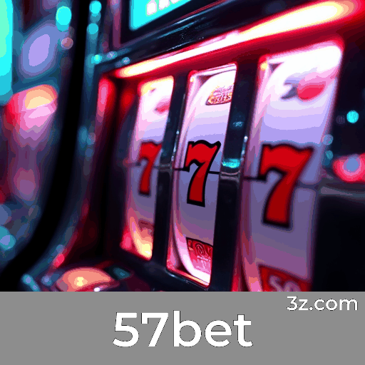 57bet: O Melhor em Cassino Online e Apostas